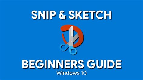 what is snip and sketch